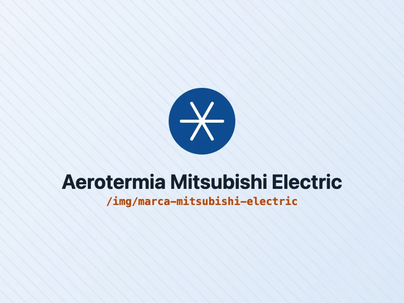 Aerotermia Mitsubishi Electric