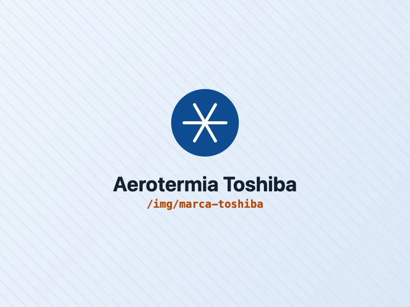 Aerotermia Toshiba