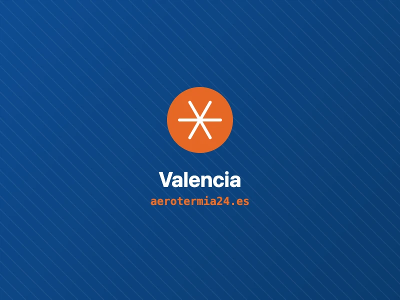 Aerotermia en la provincia de Valencia